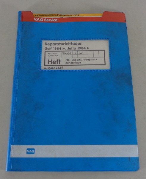 Werkstatthandbuch / Reparaturleitfaden VW Golf 2 PIC-2E3 Vergaser / Zündung 5/89