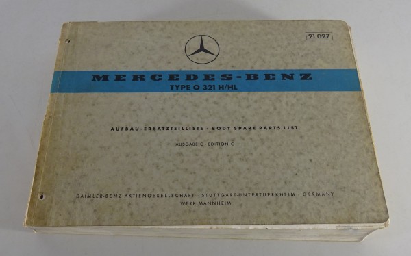 Teilekatalog / Ersatzteilliste Mercedes Benz Bus Typ O 321 H / HL Stand 02/1962