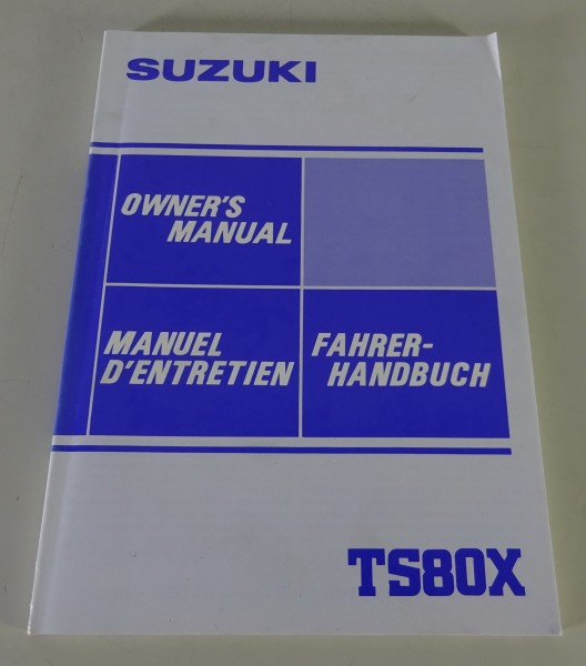 Betriebsanleitung / Owner's manual Suzuki Motorrad TS 80 ER Stand 09/1983