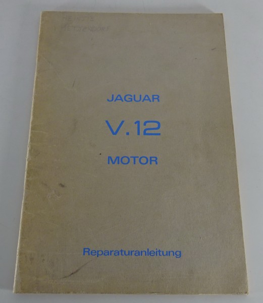 Werkstatthandbuch Jaguar V12 Motor 5.3 liter E-Type / XJ 12 von 1971 | Deutsch
