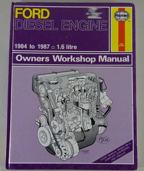 Reparaturanleitung Haynes Ford Diesel Motor 1,6 Liter Fiesta + Escort 1984-1987