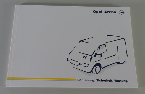 Betriebsanleitung / Handbuch Opel Arena Stand 01/1998