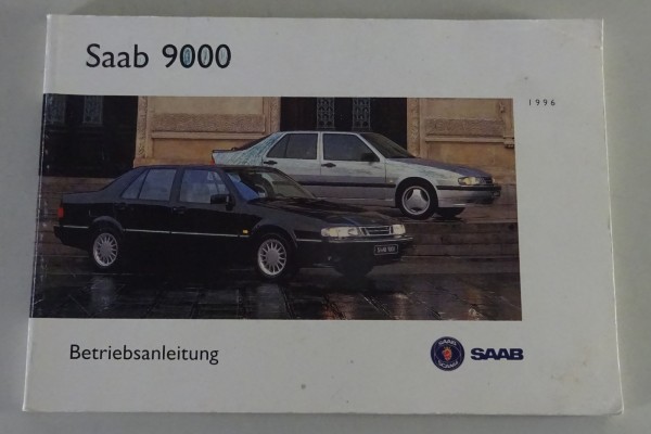 Bedienungsanleitung / Betriebsanleitung Saab 9000 M1996 Stand 1995