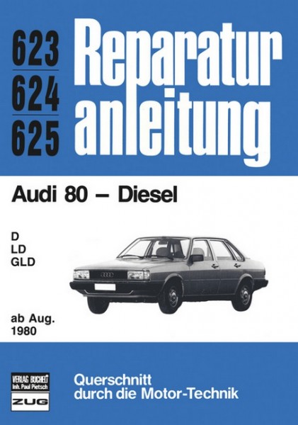 Audi 80 Diesel ab August 1980
