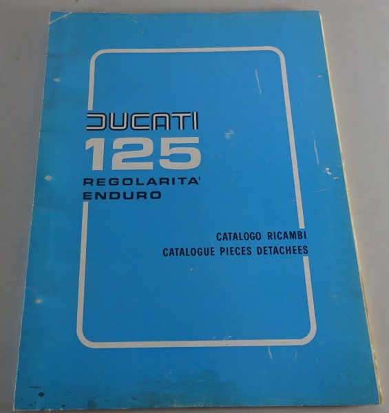 Teilekatalog / Spare Parts List Ducati 125 Enduro Regolarita Stand 01/1976