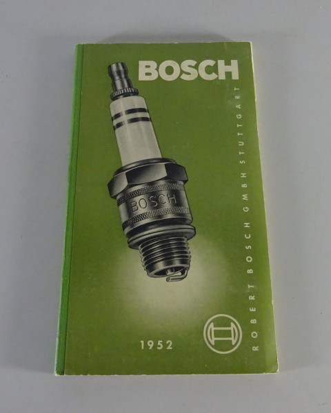 Katalog Bosch Zündkerzen für Kfz / Nfz & Motorräder Stand 1952