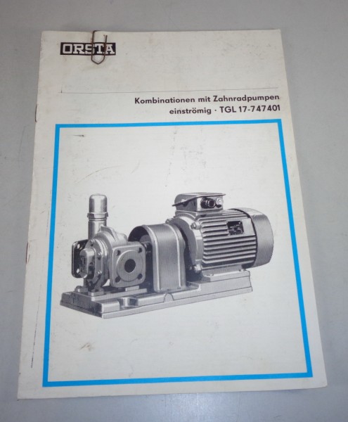 Handbuch VEB Orsta Kombinationen mit Zahnradpumpen TGL 17-747401 von 1982