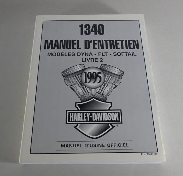 Manuel d'entretien Harley Davidson 1340 Dyna / FLT / Softail '1995 Volume 2