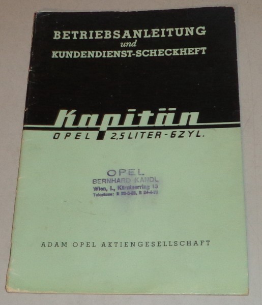 Betriebsanleitung Opel Kapitän '47 / '48 Stand 01/1949