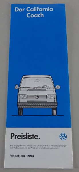 Preisliste VW Bus T4 California Coach Stand 02/1993 Modelljahr 1994