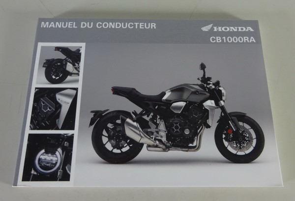 Manuel du Conducteur Honda CB 1000 RA Stand 2018 Français