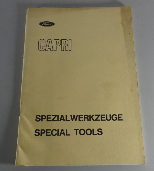 Werkstatthandbuch Handbuch Ford Capri III Spezialwerkzeuge Stand 03/1978