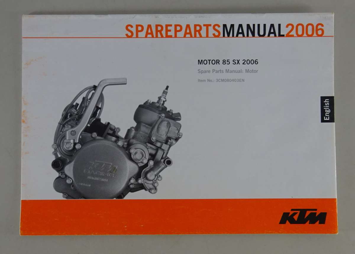 Spare Parts List / Teilekatalog Motor KTM 85 SX Modelljahr 2006 PKBuch
