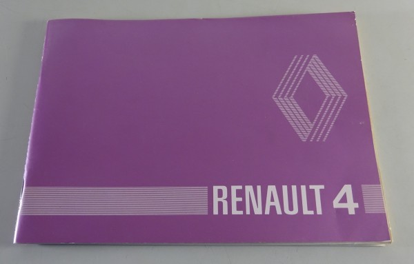 Betriebsanleitung / Handbuch Renault R4 TL, GTL, F4, F6 Stand 06/1980
