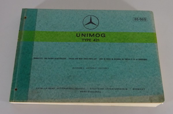 Teilekatalog / Spare parts list Mercedes Unimog Typ 421 Ausgabe D Stand 03/1973