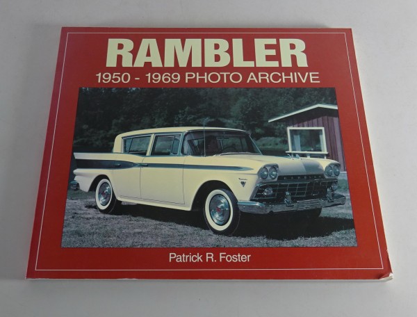 Bildband Rambler / Nash 1950 - 1969 Photo Archive von 2002