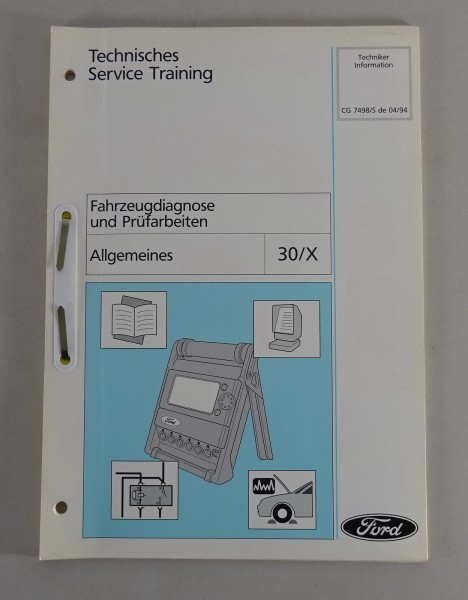 Technische Information Training Ford Allgemeines Stand 04/1994