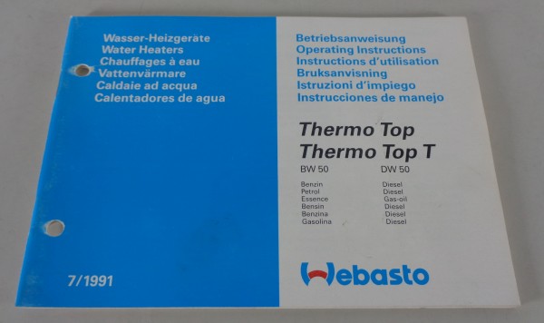 Betriebsanleitung Webasto Wasser-Heizgerät Thermo Top / Thermo Top T 07/1991