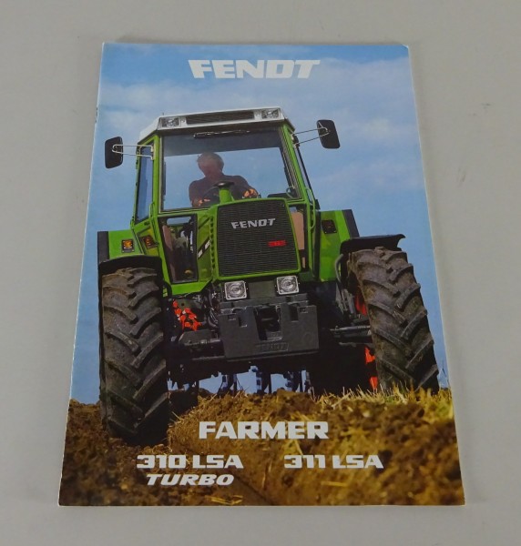 Prospekt / Broschüre Fendt Farmer 310 LSA Turbo / 311 LSA Stand 06/1985