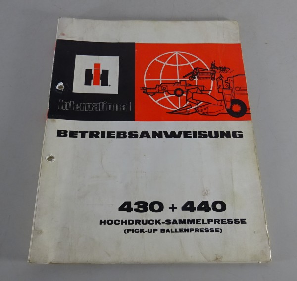 Betriebsanleitung / Handbuch IHC HD-Sammelpresse 430 + 440 Stand 03/1972