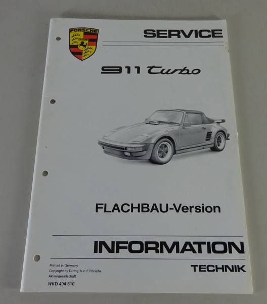 Service Information Technik Porsche 911 / 930 Turbo Flachbau Version Stand 1987
