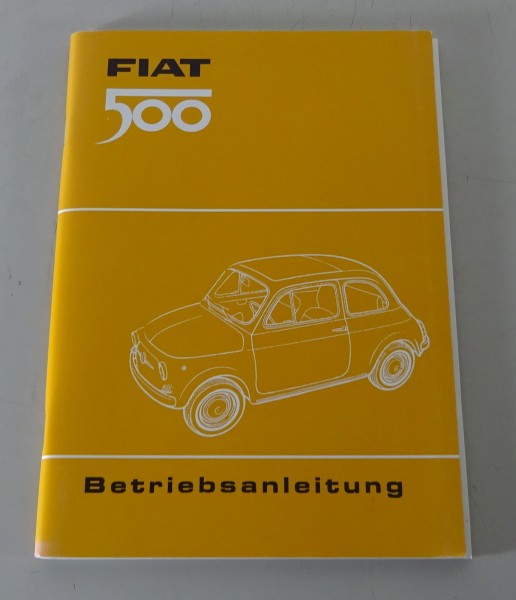 Betriebsanleitung / Handbuch Fiat 500 Typ 110 F Reprintausgabe Stand 11/1967
