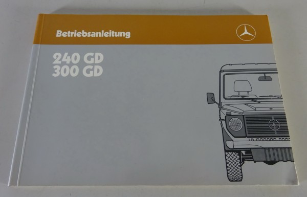 Betriebsanleitung Mercedes-Benz G-Modell W460 240 GD / 300 GD Stand 05/1986