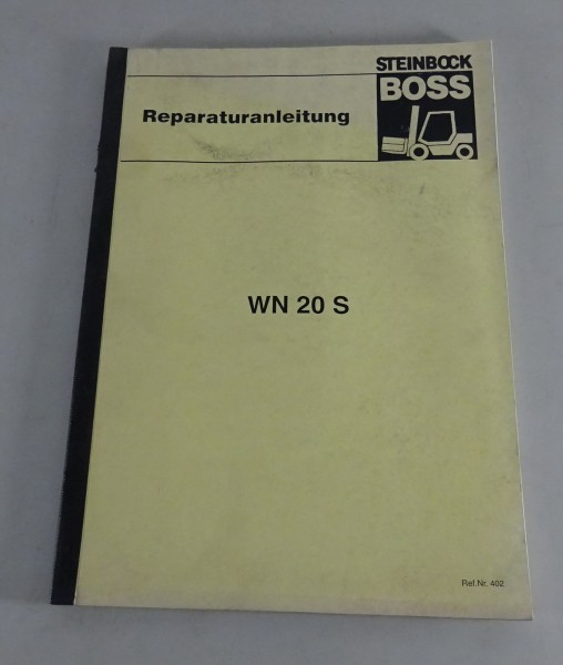 Werkstatthandbuch / Reparaturanleitung Steinbock Gabelstapler WN 20 S