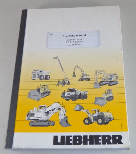 Owner's manual Liebherr Crawler dozer PR 714 Litronic Stand 06/2011