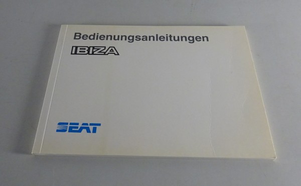 Betriebsanleitung / Handbuch Seat Ibiza Stand 1991