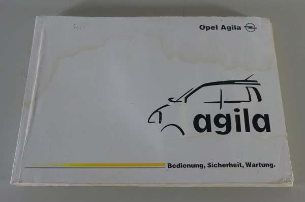 Betriebsanleitung / Handbuch Opel Agila A Stand 01/2002