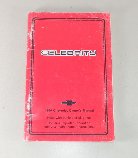 Owner's Manual / Betriebsanleitung Chevrolet Celebrity Stand 1986