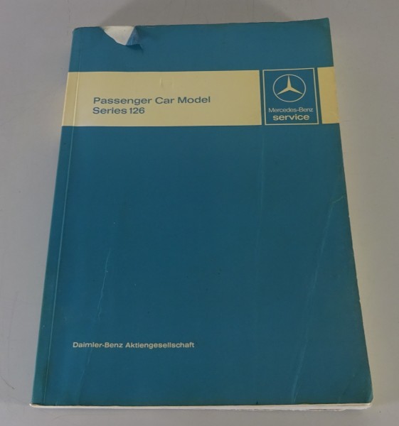 Workshop Manual Introduction Mercedes Benz W126 S-Class 280 380 500 S / SE / SEL