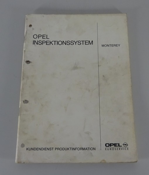 Werkstatthandbuch Kundendienst Info Inspektionssystem Opel Monterey Stand 1992