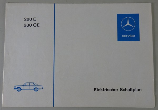 Elektrischer Schaltplan Mercedes W114 /8 280 E / 280 CE Stand 04/1972