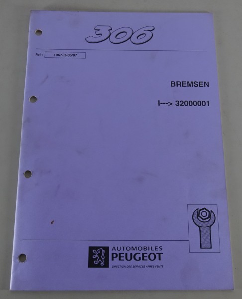 Werkstatthandbuch Peugeot 306 Bremsen |---> 32000001 Stand 05/1997