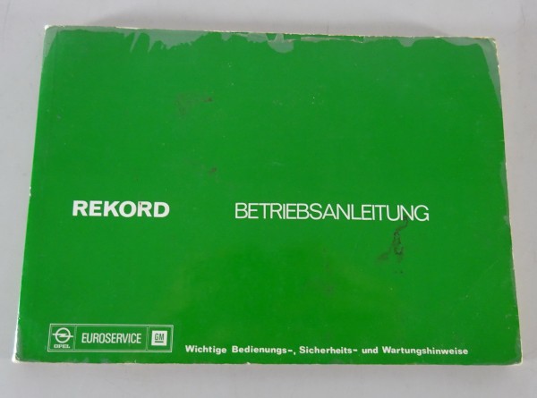 Betriebsanleitung / Handbuch Opel Rekord D Stand 05/1976