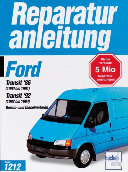 Reparaturanleitung Ford Transit ab 1986