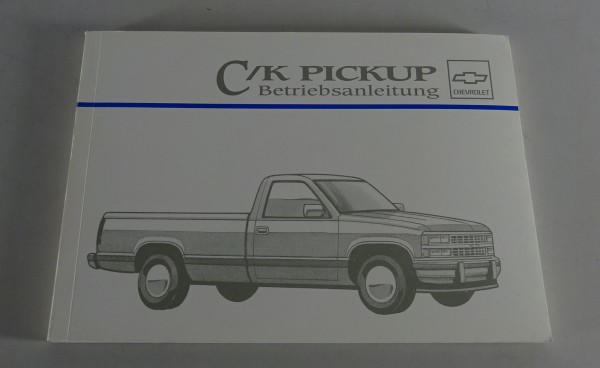 Betriebsanleitung Handbuch Chevrolet C/K Pickup Stand 1995 auf Deutsch