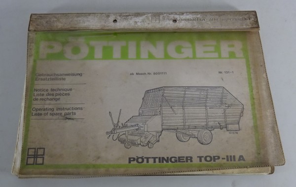 Ersatzteilliste/ Betriebsanleitung Pöttinger Ladewagen TOP - III A Stand 1978