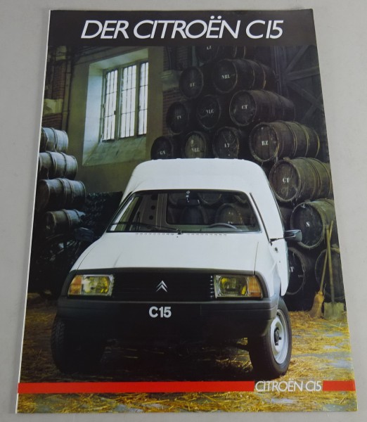 Prospekt / Broschüre Citroën C 15 Kastenwagen Stand 01/1985