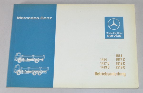 Betriebsanleitung Mercedes Benz LKW NG 80 1414 1417 1419 1614 1617... von 2/1984