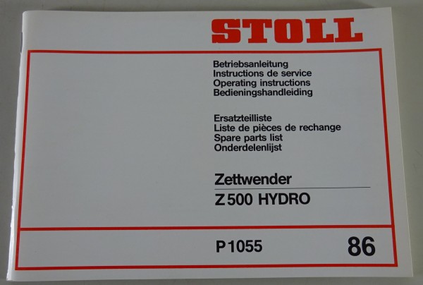 Teilekatalog / Betriebsanleitung Stoll Zettwender Z 500 Hydro Stand 1986