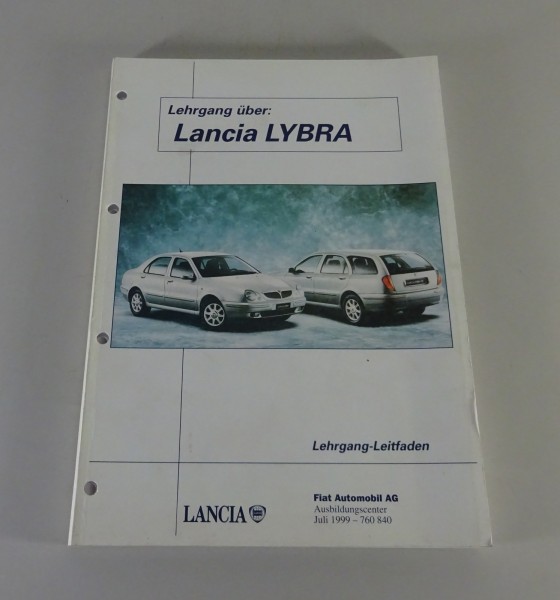 Schulungsunterlage / Lehrgang-Leitfaden Lancia Lybra Stand 07/1999