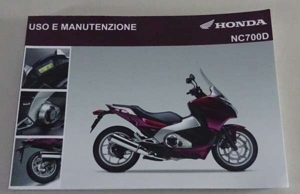 Uso e Manutenzione / Handbuch Honda Integra NC 700 D Italienisch Stand 01/2012