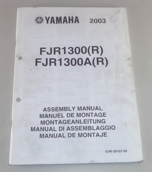 Montageanleitung / Set Up Manual Yamaha FJR 1300 (R) / 1300 A (R) Stand 2003