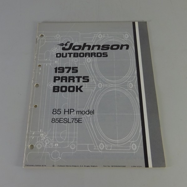 Teilekatalog OMC Johnson 85 PS Models Stand 08/1974