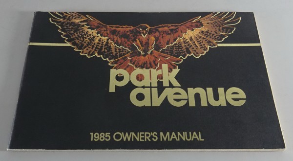 Owner´s Manual / Handbook Buick Park Avenue Stand 1985