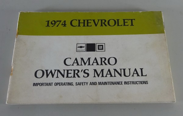 Betriebsanleitung / Owner´s Manual Chevrolet Camaro Stand 1974