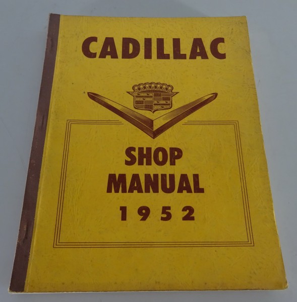 Workshop Manual / Service Manual Cadillac 52-62, 60S / 75 / 86 from 05/1952